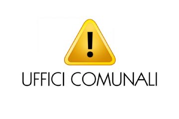 Nuovi Orari Apertura Uffici Comunali COVID 19